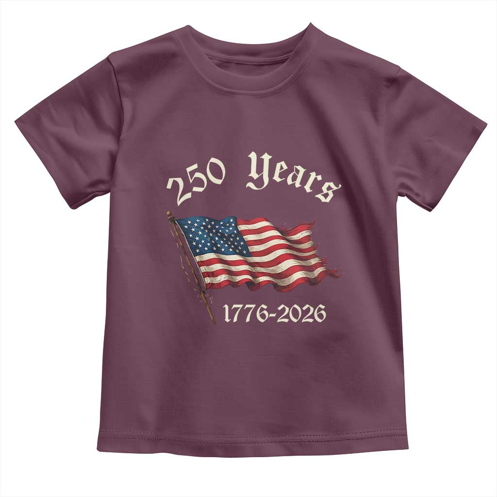 250 Years America Anniversary Toddler T Shirt Retro 250th Independence Day Freedom USA Flag - Wonder Print Shop