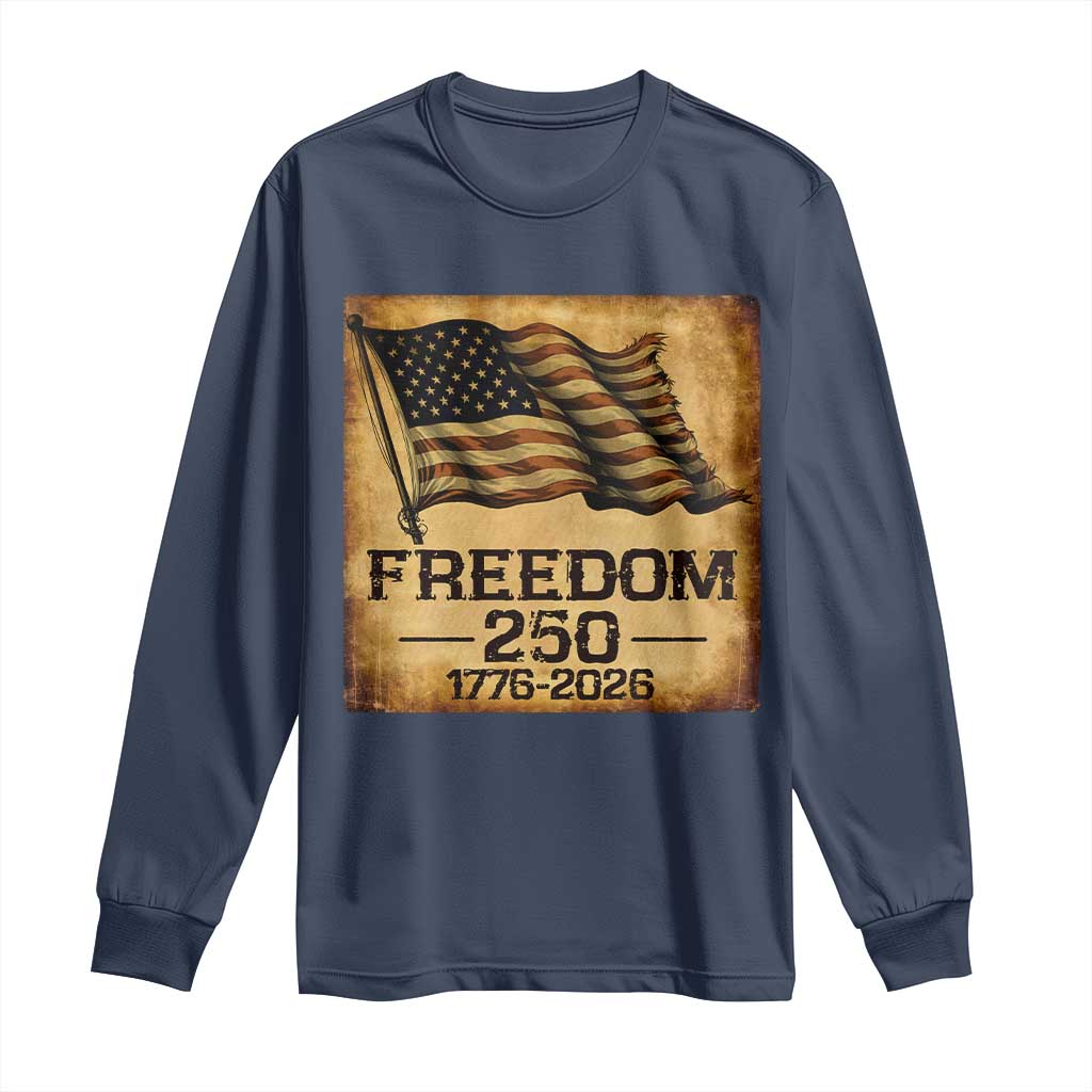 Freedom 250 Years America Long Sleeve Shirt Retro Vintage 250th Anniversary USA - Wonder Print Shop