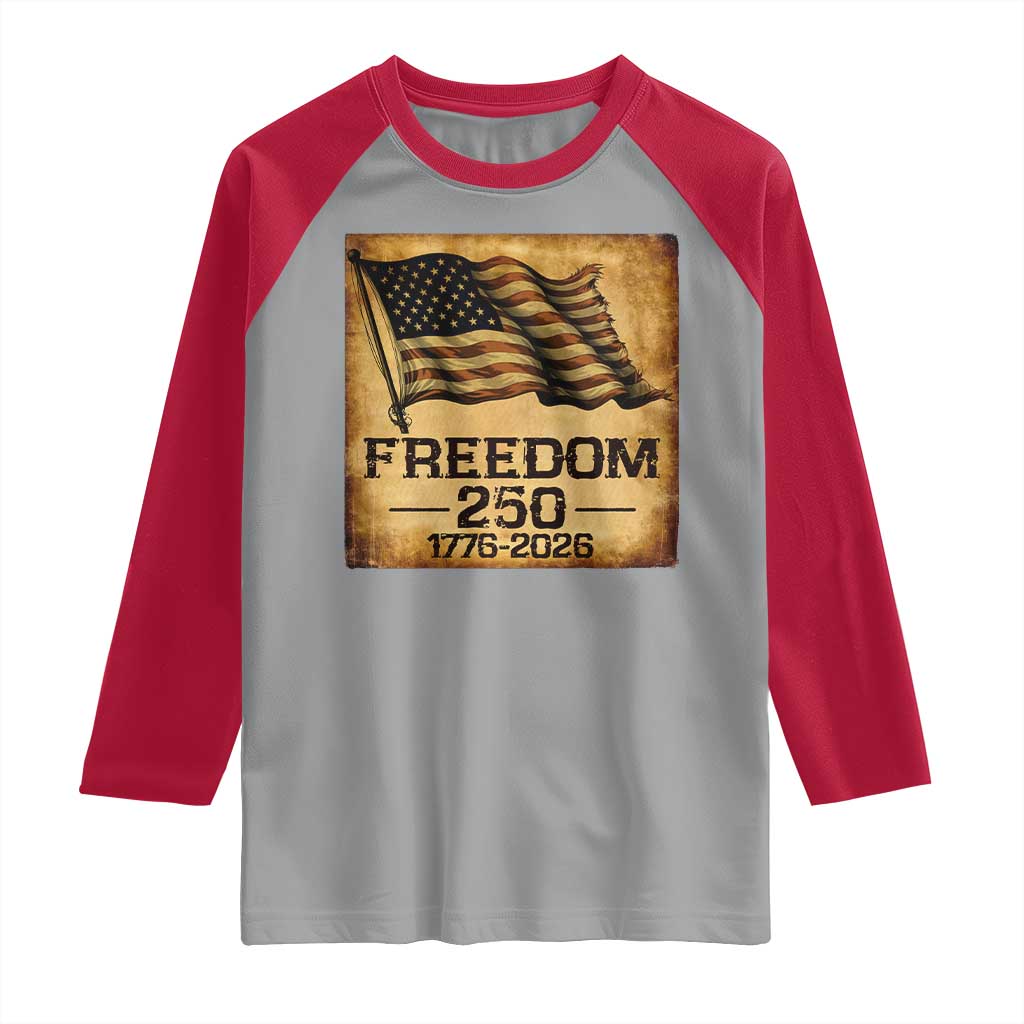 Freedom 250 Years America Raglan Shirt Retro Vintage 250th Anniversary USA - undefined