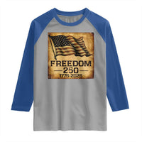 Freedom 250 Years America Raglan Shirt Retro Vintage 250th Anniversary USA - undefined