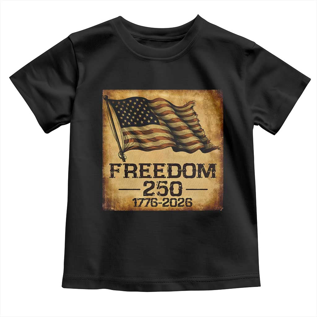 Freedom 250 Years America Toddler T Shirt Retro Vintage 250th Anniversary USA - Wonder Print Shop