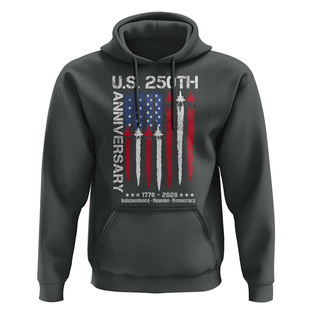 250th American Anniversary Hoodie 250 Years America USA Flag Fighter Jets Patriotic Veterans - Wonder Print Shop