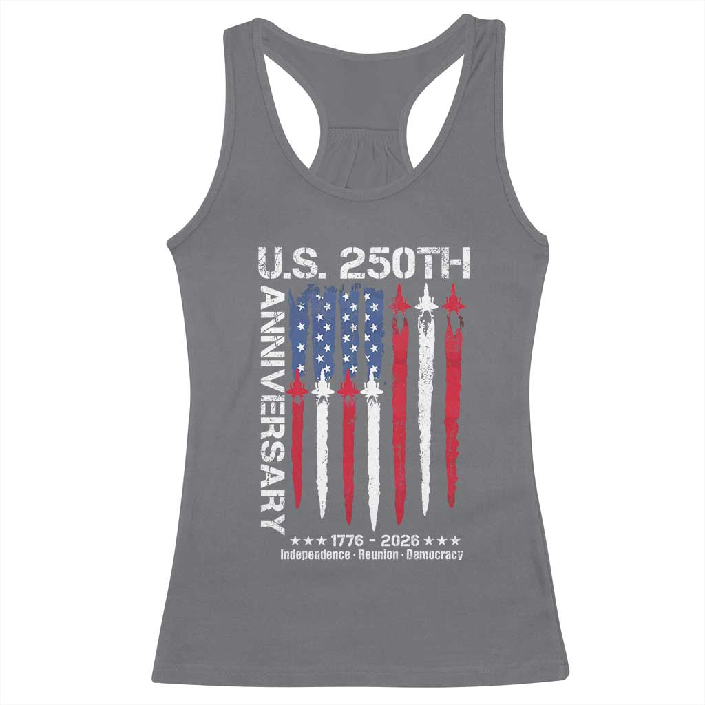250th American Anniversary Racerback Tank Top 250 Years America USA Flag Fighter Jets Patriotic Veterans - Wonder Print Shop