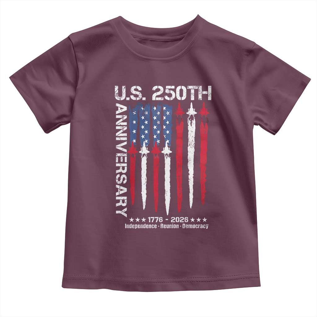 250th American Anniversary Toddler T Shirt 250 Years America USA Flag Fighter Jets Patriotic Veterans - Wonder Print Shop