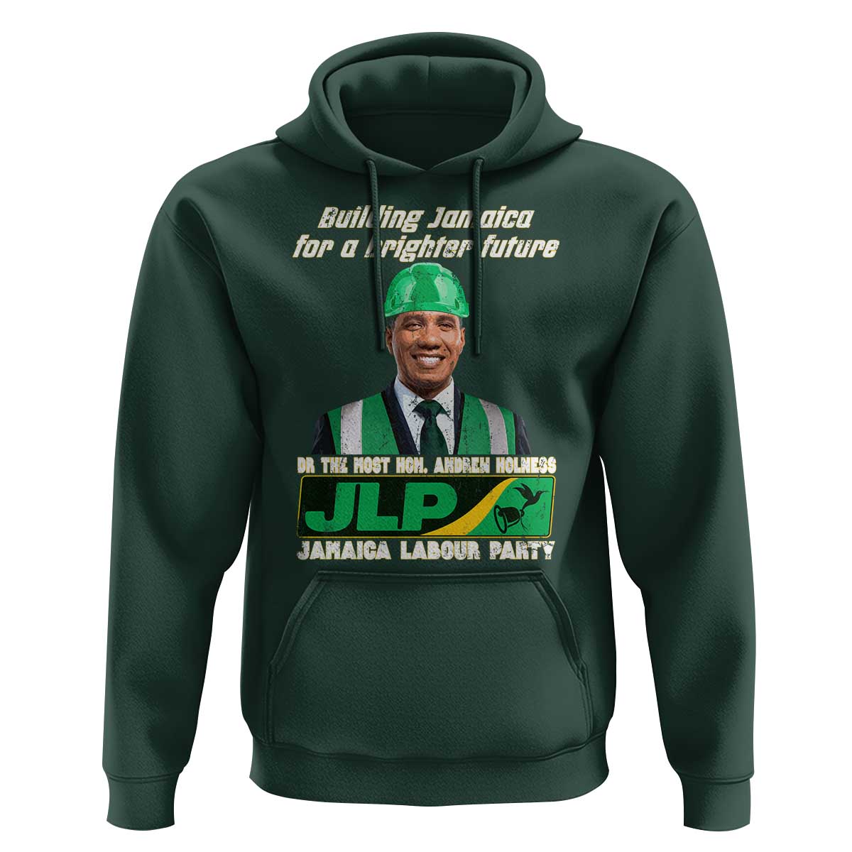 Jamaica Labour Party Hoodie Andrew Holness JLP Supporter Gifts - Wonder Print Shop