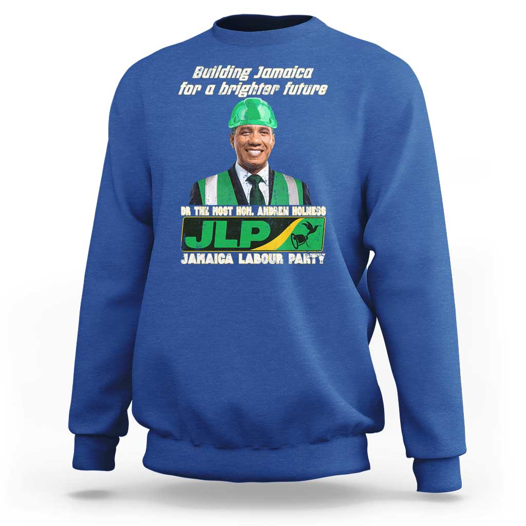 Jamaica Labour Party Sweatshirt Andrew Holness JLP Supporter Gifts - Wonder Print Shop