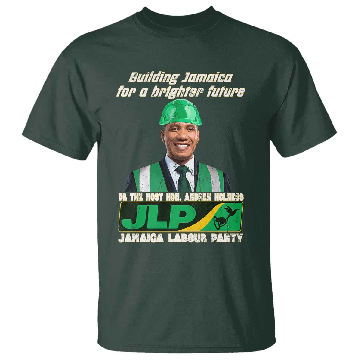 Jamaica Labour Party T Shirt Andrew Holness JLP Supporter Gifts - Wonder Print Shop