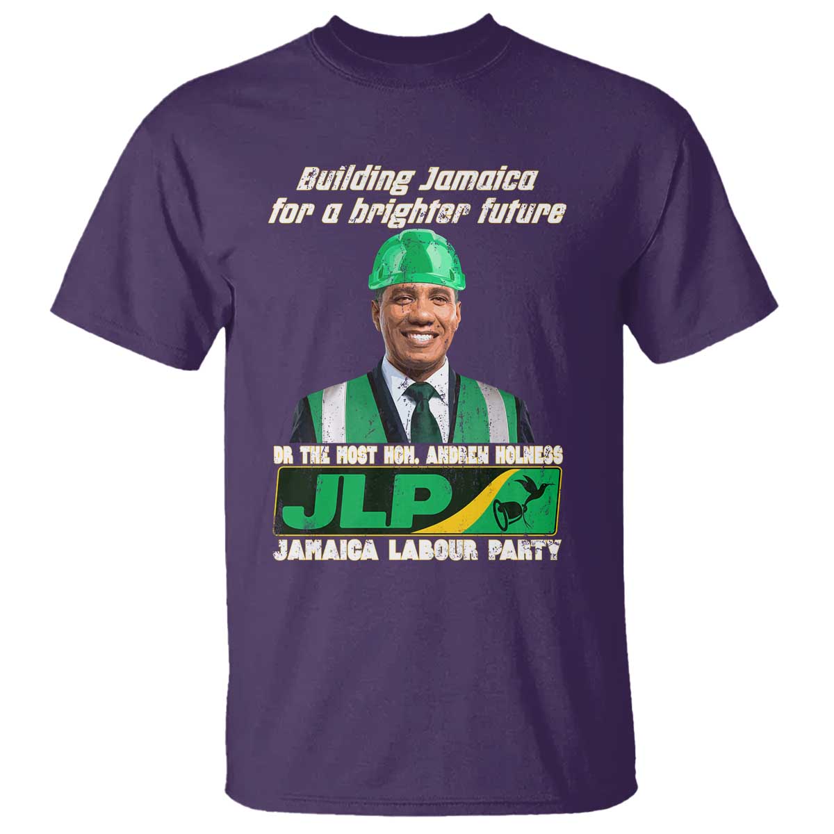 Jamaica Labour Party T Shirt Andrew Holness JLP Supporter Gifts - Wonder Print Shop