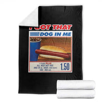 I Got That Dog In Me Throw Blanket Keep 150 Dank Meme Hot Dog Combo - Wonder Print Shop