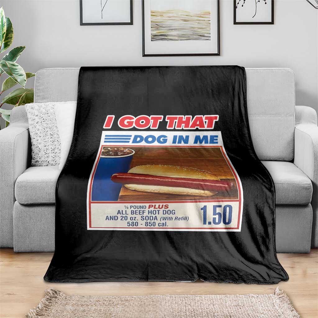 I Got That Dog In Me Throw Blanket Keep 150 Dank Meme Hot Dog Combo - Wonder Print Shop