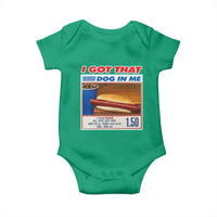 I Got That Dog In Me Baby Onesie Keep 150 Dank Meme Hot Dog Combo - Wonder Print Shop