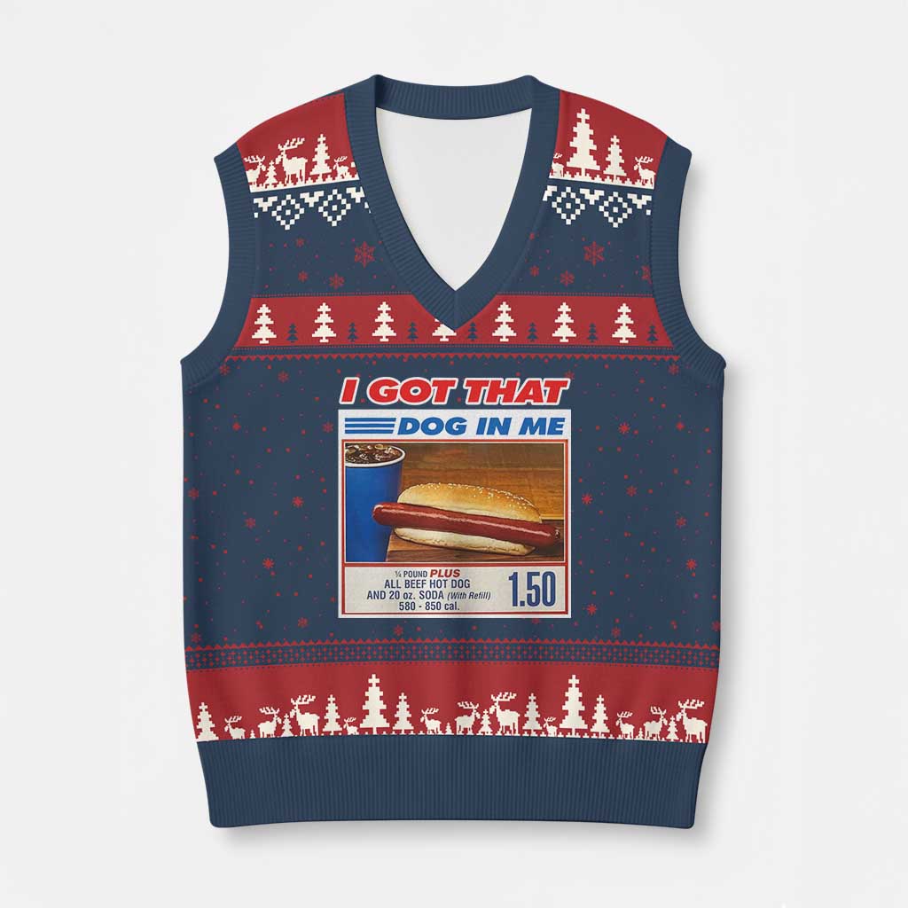 I Got That Dog In Me V-Neck Knit Sweater Vest Keep 150 Dank Meme Hot Dog Combo - Wonder Print Shop