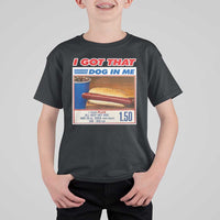 I Got That Dog In Me T Shirt For Kid Keep 150 Dank Meme Hot Dog Combo - Wonder Print Shop