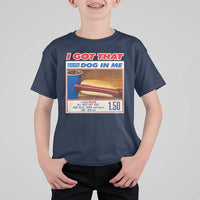 I Got That Dog In Me T Shirt For Kid Keep 150 Dank Meme Hot Dog Combo - Wonder Print Shop