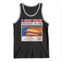 I Got That Dog In Me Tank Top Keep 150 Dank Meme Hot Dog Combo - Wonder Print Shop