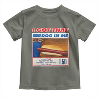 I Got That Dog In Me Toddler T Shirt Keep 150 Dank Meme Hot Dog Combo - Wonder Print Shop