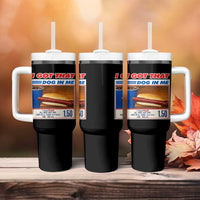 I Got That Dog In Me Tumbler With Handle Keep 150 Dank Meme Hot Dog Combo - Wonder Print Shop