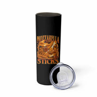 Mozzarella Sticks Skinny Tumbler Funny Foodie Meme Snack Lover Vintage 90s - Wonder Print Shop