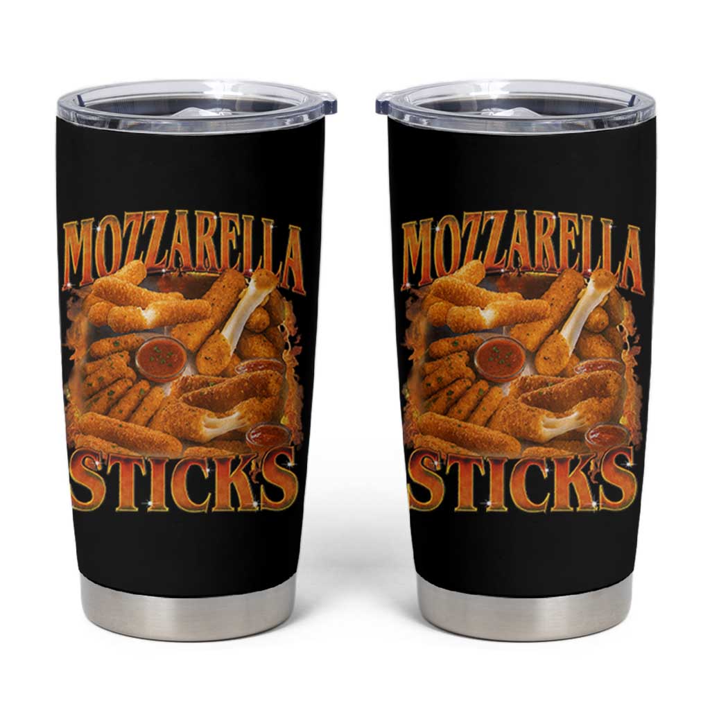Mozzarella Sticks Tumbler Cup Funny Foodie Meme Snack Lover Vintage 90s - Wonder Print Shop