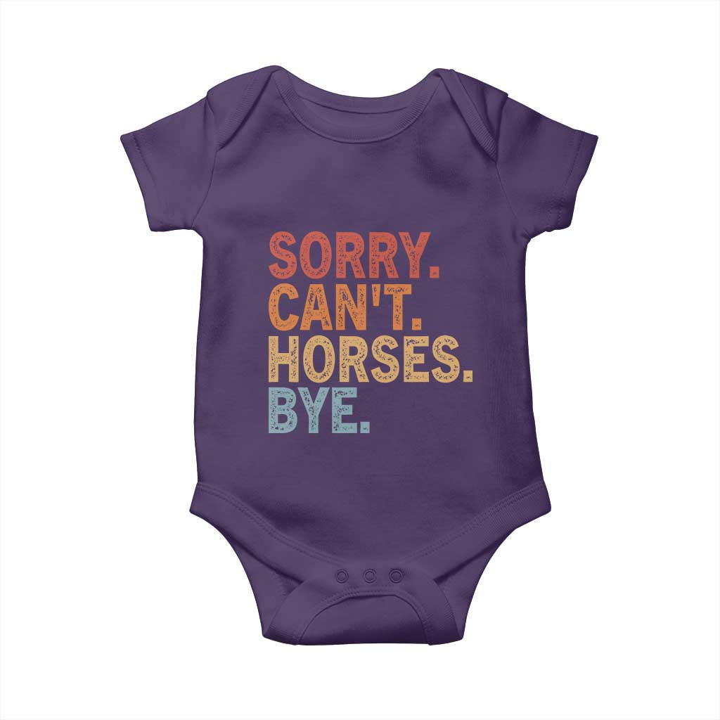 Sorry Cant Horses Bye Baby Onesie Fun Horse Lover Humor - Wonder Print Shop