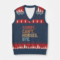Sorry Cant Horses Bye V-Neck Knit Sweater Vest Fun Horse Lover Humor - Wonder Print Shop