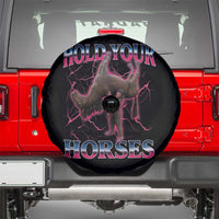 Hold Your Horses Funny Meme Spare Tire Cover Vintage 90s Style Bootleg Graphic - Wonder Print Shop