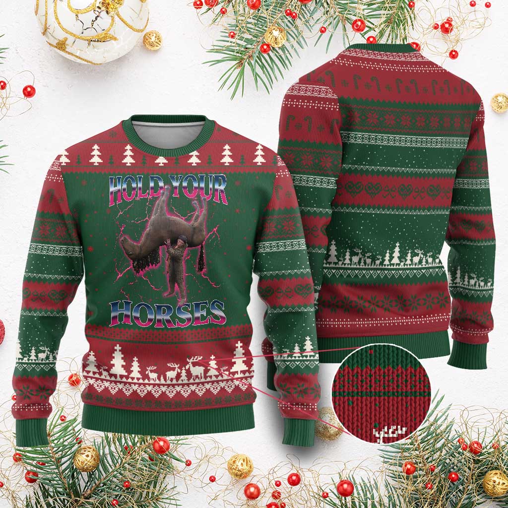 Hold Your Horses Funny Meme Ugly Christmas Sweater Vintage 90s Style Bootleg Graphic - Wonder Print Shop
