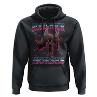 Hold Your Horses Funny Meme Hoodie Vintage 90s Style Bootleg Graphic - Wonder Print Shop