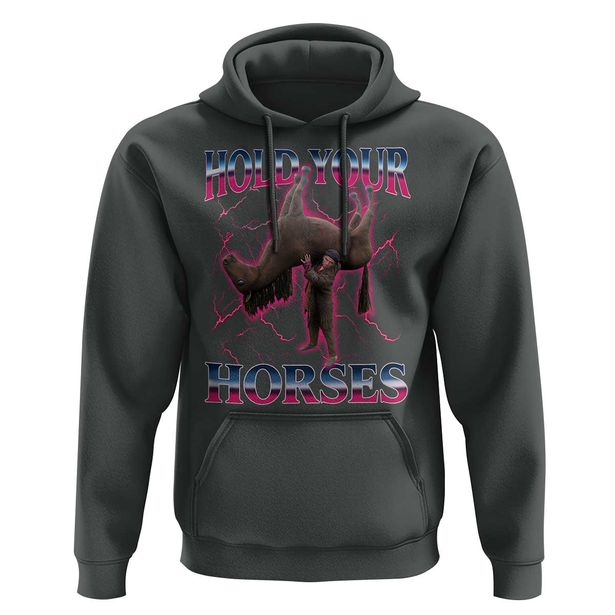Hold Your Horses Funny Meme Hoodie Vintage 90s Style Bootleg Graphic - Wonder Print Shop