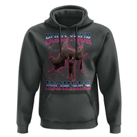 Hold Your Horses Funny Meme Hoodie Vintage 90s Style Bootleg Graphic - Wonder Print Shop