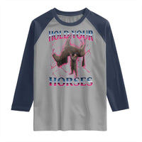 Hold Your Horses Funny Meme Raglan Shirt Vintage 90s Style Bootleg Graphic - Wonder Print Shop