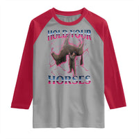 Hold Your Horses Funny Meme Raglan Shirt Vintage 90s Style Bootleg Graphic - Wonder Print Shop