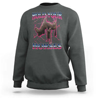 Hold Your Horses Funny Meme Sweatshirt Vintage 90s Style Bootleg Graphic - Wonder Print Shop