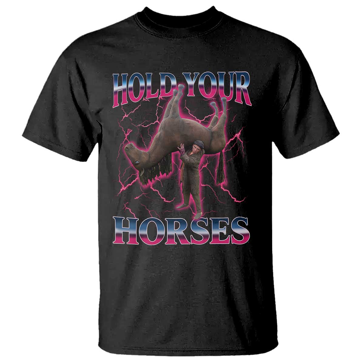 Hold Your Horses Funny Meme T Shirt Vintage 90s Style Bootleg Graphic - Wonder Print Shop