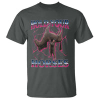 Hold Your Horses Funny Meme T Shirt Vintage 90s Style Bootleg Graphic - Wonder Print Shop