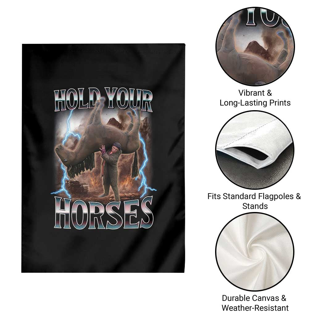 Funny Meme Hold Your Horses Garden Flag Vintage 90s Style Bootleg Graphic - Wonder Print Shop