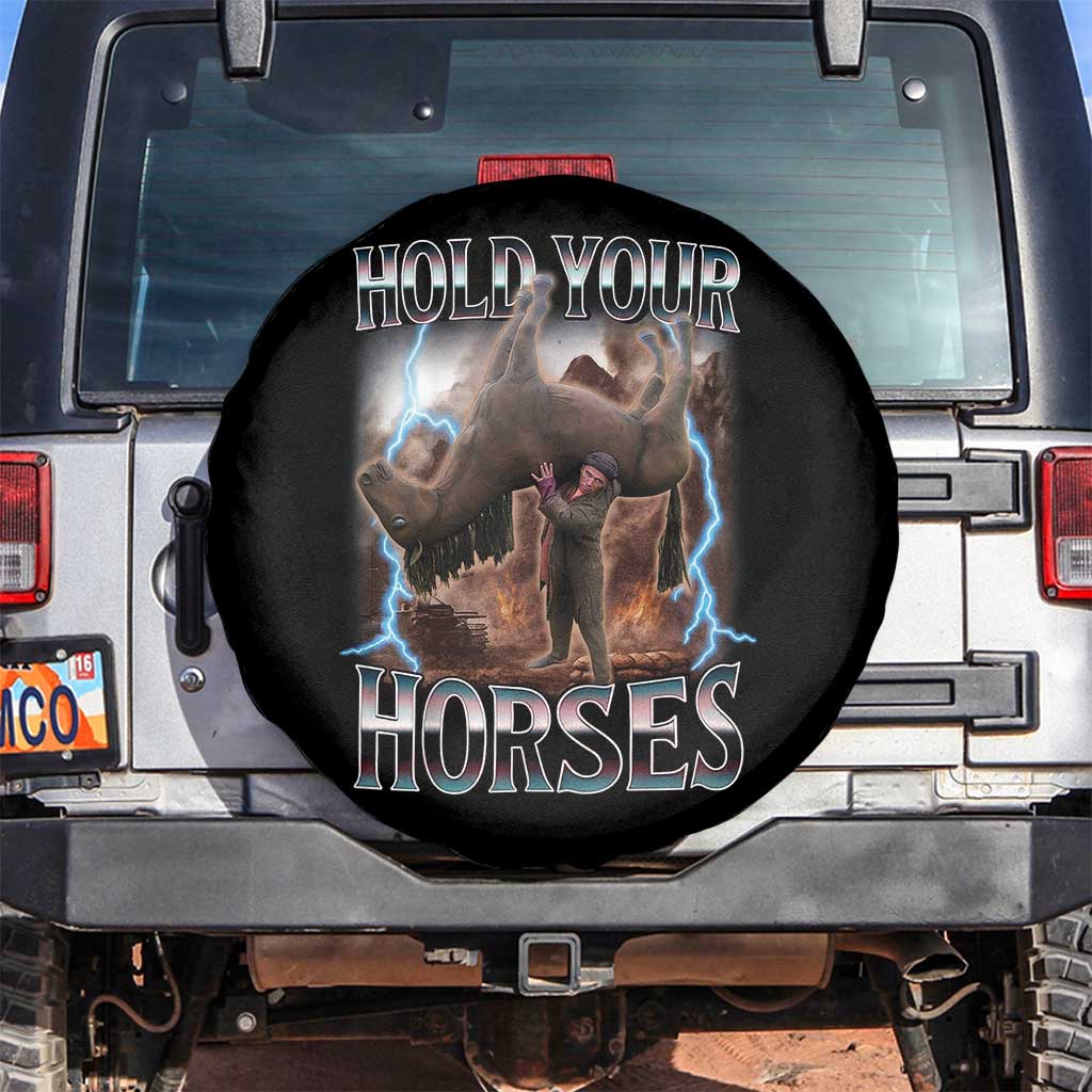 Funny Meme Hold Your Horses Spare Tire Cover Vintage 90s Style Bootleg Graphic - Wonder Print Shop