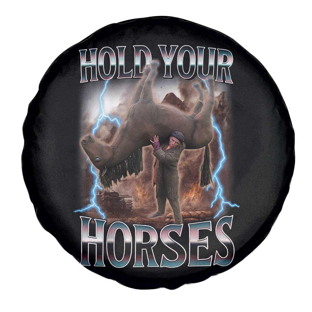 Funny Meme Hold Your Horses Spare Tire Cover Vintage 90s Style Bootleg Graphic - Wonder Print Shop