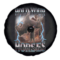 Funny Meme Hold Your Horses Spare Tire Cover Vintage 90s Style Bootleg Graphic - Wonder Print Shop