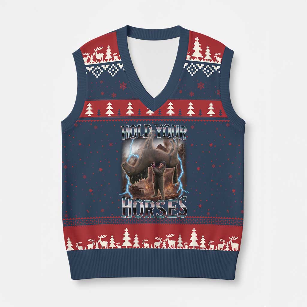 Funny Meme Hold Your Horses V-Neck Knit Sweater Vest Vintage 90s Style Bootleg Graphic - Wonder Print Shop