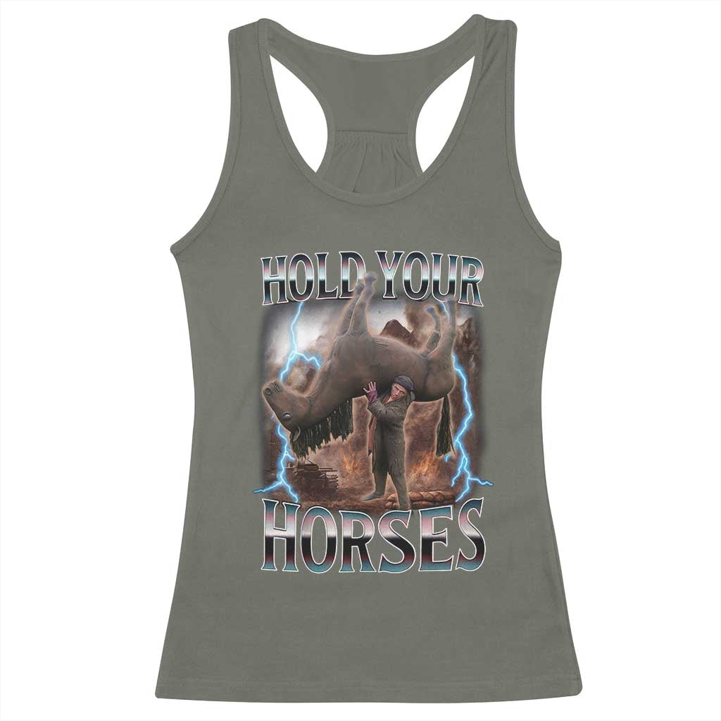 Funny Meme Hold Your Horses Racerback Tank Top Vintage 90s Style Bootleg Graphic - Wonder Print Shop