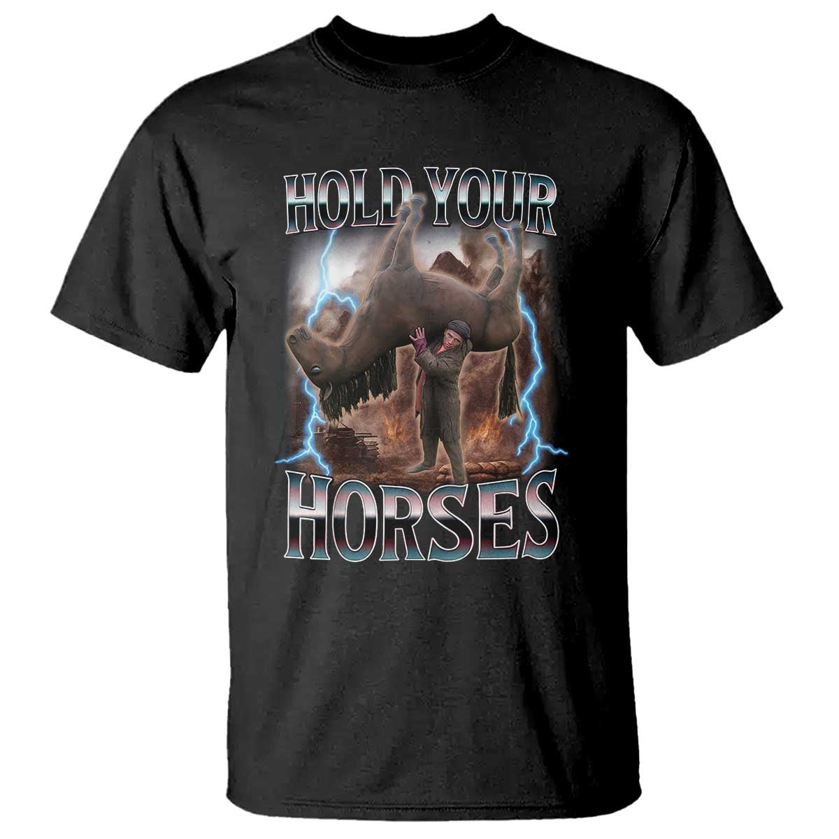 Funny Meme Hold Your Horses T Shirt Vintage 90s Style Bootleg Graphic - Wonder Print Shop