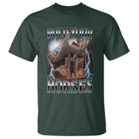 Funny Meme Hold Your Horses T Shirt Vintage 90s Style Bootleg Graphic - Wonder Print Shop