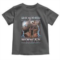 Funny Meme Hold Your Horses Toddler T Shirt Vintage 90s Style Bootleg Graphic - Wonder Print Shop