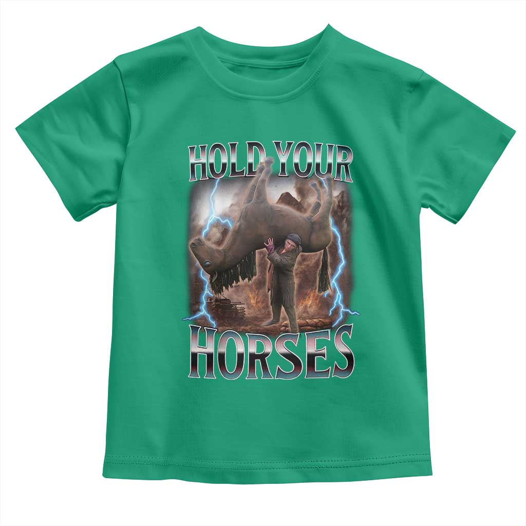 Funny Meme Hold Your Horses Toddler T Shirt Vintage 90s Style Bootleg Graphic - Wonder Print Shop