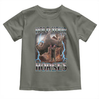Funny Meme Hold Your Horses Toddler T Shirt Vintage 90s Style Bootleg Graphic - Wonder Print Shop