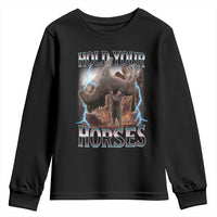 Funny Meme Hold Your Horses Youth Sweatshirt Vintage 90s Style Bootleg Graphic - Wonder Print Shop