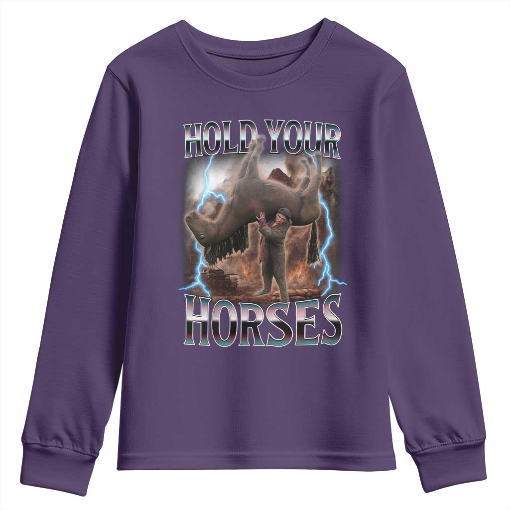 Funny Meme Hold Your Horses Youth Sweatshirt Vintage 90s Style Bootleg Graphic - Wonder Print Shop