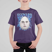 Eggward T Shirt For Kid Funny Unhinged Meme Gen Z Humor Bootleg Graphic - Wonder Print Shop