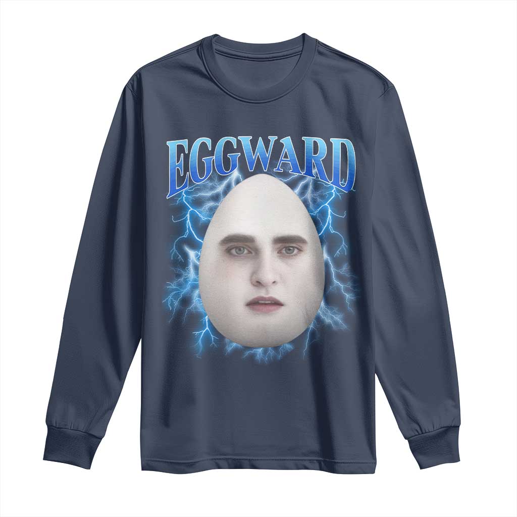 Eggward Long Sleeve Shirt Funny Unhinged Meme Gen Z Humor Bootleg Graphic - Wonder Print Shop